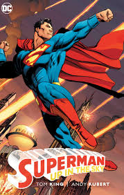 He was sent to earth and raised as clark kent by human foster parents, martha and jonathan kent. Amazon Com Superman Up In The Sky 9781401294564 King Tom Kubert Andy Books