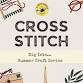 Dig Into: Cross Stitch