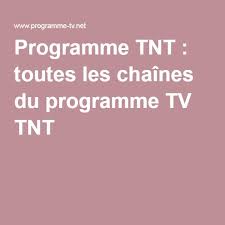 Diffusion des films de cinéma, séries tv, reportages, documentaires, débats, émissions, divertissement, jeux. Programme Tnt Programme Tv Tnt Programme Tv Programme