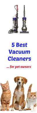 5 Best Upright Vacuum Cleaners For Pet Hair Suction Upright Vacuum Cleaners Best Upright Vacuum Cleaner Best Upright Vacuum