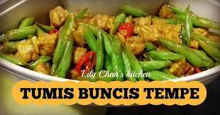 Resep Tumis Buncis Tempe Ala Lc Oleh Lily Chan S Kitchen Resep Resep Tumis Tumis Resep Masakan Indonesia