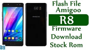 Flash File Amigoo R8 Firmware Download Stock Rom Firmware Rom Flash