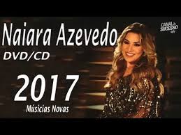 As mais tocadas no baile funk 2 download set de maio 2019.mp3. Naiara Azevedo Cd Completo 2017 Download Youtube