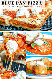 The Best Detroit Style Pizza In Denver Colorado Is From Blue Pan Pizza They Also Have An Amazing Selection O Blue Pan Pizza Pan Pizza Chicago Deep Dish Pizza