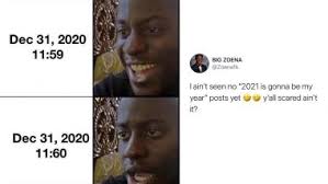 Life is supposed to be enjoyed, so here are the funny and best memes collection that surely leave you. Happy New Years Eve 2020 Funny Memes Jokes Ready For New Year Resolutions Hilarious Reactions On Nye That Will Make You Say It Me Latestly