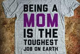 There S No Tougher Job Than Being A Mom The Atlantic