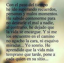 Con El Paso Del Tiempo Reflexiones Y Pensamientos Positivos Pensamientos Y Reflexiones Consejos De Vida