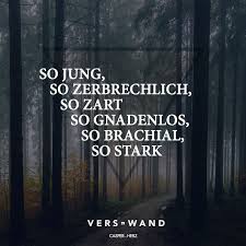 So Jung So Zerbrechlich So Zart So Gnadenlos So Brachial So Stark Casper Visual Statements Casper Zitate Zitate Visual Statements