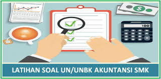 Soal ujian teori kejuruan akuntansi. Soal Latihan Unbk Teori Kejuruan Akuntansi Smk 2019 Dan Jawaban Teori Dan Soal