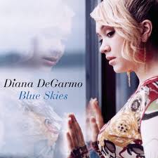 Blue Skies * by Diana DeGarmo (CD, Dec-2004, RCA) for sale online