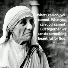 Pin By Tre Stahly On Mother Teresa Mother Teresa Quotes Mother Teresa Mother Theresa Quotes