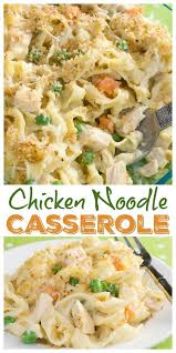 Creamy Chicken Noodle Casserole Healthy Casserole Recipes Easy Casserole Recipes Noodle Casserole