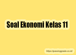 19 feb 2021 — kisi kisi soal bahasa inggris kelas 7 semester 1 kurikulum 2013 kisi. Soal Ekonomi Kelas 11 Semester 1 2 Beserta Jawabannya