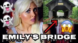 SCARY LEGEND OF HAUNTED "EMILY'S BRIDGE"!