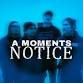 A Moments Notice event image