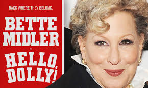 Bette Midler to return to stage for lead role in 2017 production of Hello,  Dolly!