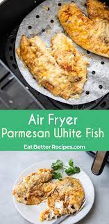 Crispy keto parmesan crusted pork chops in the air fryer. Air Fryer Parmesan White Fish Recipe Keto Tilapia Air Fryer World