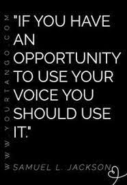 If You Have An Opportunity To Use Your Voice You Should Use It Samuel L Jackson Samuelljackson Samuel Samuel L Jackson Quotes Life Quotes Sarcastic Quotes