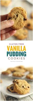 Gluten Free Vanilla Pudding Cookies Perfect Gf Chocolate Chip Cookies Recipe Gluten Free Vanilla Pudding Cookies Vanilla Pudding Cookies