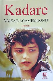 Titulli:Vajza e Agamemnonit Autori:Ismail Kadare Faqe:112 · Fansat e  Librave · Facebook