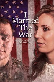 I Married the War