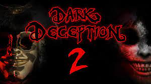 Dark Deception - Chapter 2 Coming Soon - Epic Games Store