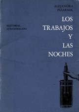 Versos con el don de la empatía que se calan en lo más hondo de lo que somos. Frases De Los Trabajos Y Las Noches