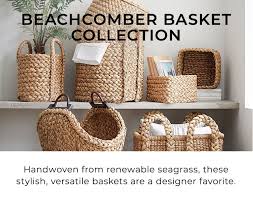 Buy online from our home decor products & accessories at the best prices. Beachcomber Baskets Pottery Barn