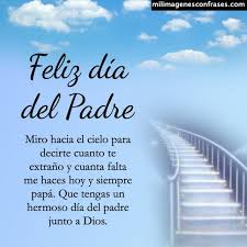 En argentina, el día del padre no siempre se celebró en junio. Imagenes Del Dia Del Padre Para Mi Papa Que Esta En El Cielo