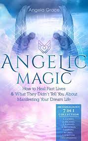 Total downloads of all papers by angela grace i. Angelic Magic 7 In 1 Collection How To Heal Past Lives What They Didn T Tell You About Manifesting Your Dream Life Archangelology Ebook Grace Angela Amazon Ca Kindle Store