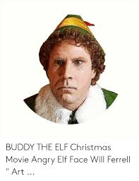25 Best Memes About Buddy The Elf Christmas Buddy The Elf Christmas Memes