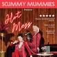 Scummy Mummies: Hot Mess event image