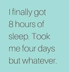 Pin By Elizabeth Kindell On My Sarcastic Humor Sleep Quotes Funny Funny Mom Quotes Funny Smile
