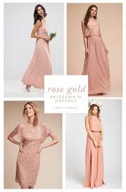 Almost any bride can look great in the right satin dress. Rose Gold Bridesmaid Dress