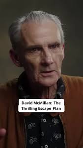 David McMillan's Thrilling Thailand Prison Escape