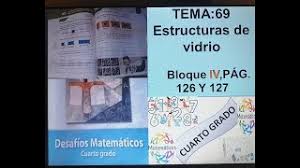 , , comparte esta página con tus amigos. Desafio 69 Estructuras De Vidrio Bloque Iv Paginas 126 Y 127 Youtube