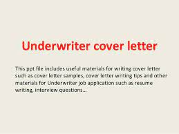 A convincing medical receptionist cover letter will instantly increase your chances of job search success. Underwriter Cover Letter