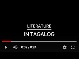Literature In Tagalog Literature Kahulugan In Tagalog Youtube