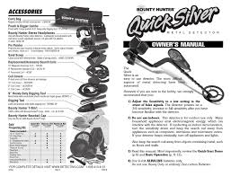 Bounty hunter makes many awesome metal detectors, and if you want to purchase one, you should plan to examine several of their models. Bounty Hunter Quick Silver Owenrs Manual Pdf Download Manualslib