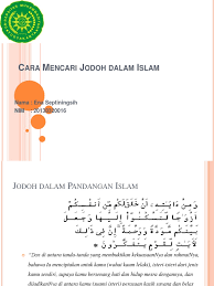 Sebagian dari mereka mungkin masing bingung atau belum mengerti seperti apa sih kriteria memilih jodoh dalam islam ? Jodoh Dalam Islam