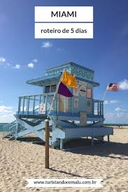 Roteiros Em Miami Opcoes De 5 A 10 Dias De Viagem Viagem Miami Viagem Estados Unidos