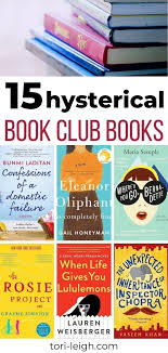 15 Hilariously Funny Book Club Books For Women Tori Leigh In 2020 Book Club Books Book Humor Womens Book Club
