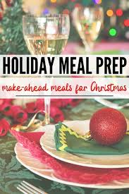 Want to stock your freezer with some homemade starters, sides and puddings ready for christmas? Holiday Meal Prep Ideas Make Ahead Christmas Dinner Ideas