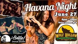 Havana Nights: The Summer Series – June 27 Edition
