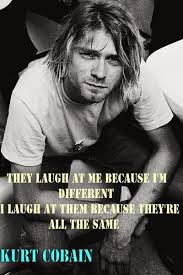 Kurt Kobain Bad Boy Kurt Cobain Quotes Nirvana Kurt Cobain Nirvana Songs