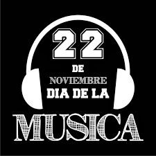 22 De Noviembre Feliz Dia Del Musico Dia De La Musica Dia Del Musico Imagenes Musica