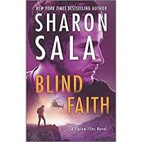 She has 85 plus books in print, written as sharon sala and dinah mccall. Blind Faith By Sharon Sala Pdf Download Today Novels