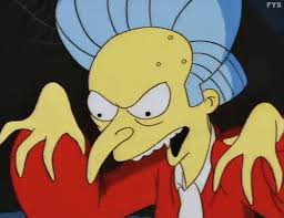 Burns from the cartoon the simpsons is the owner of the power plant, and homer simpson's boss. James Stephanie Sterling On Twitter You Think The Vaccine S Hard To Get Now Wait Until They Start Using It For Crypto Mining Twitter