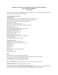GUNNISON SUSTAINABLE TOURISM AND OUTDOOR TOURISM COMMITTEE REGULAR MEETING  MINUTES June 25, 2020 The June 25, 2020 Gunnison Sust