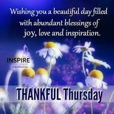 Good Morning Thursday Thankful Thursday Good Morning Friends Good Morning Wishes